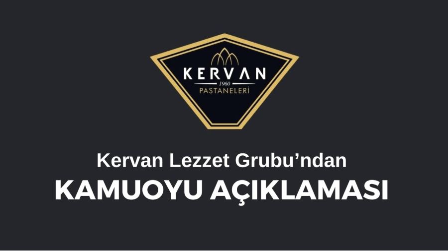 Kahramanmaraş Kervan Lezzet Grubundan Basın açıklaması