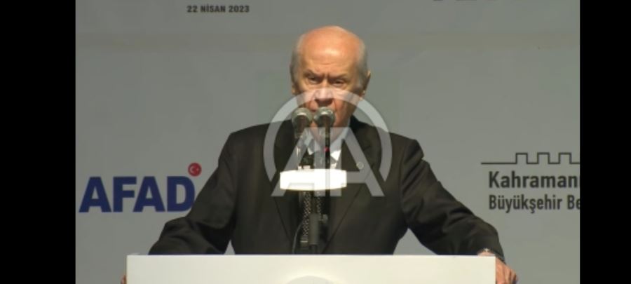 MHP Genel Başkanı Bahçeli, Kahramanmaraş