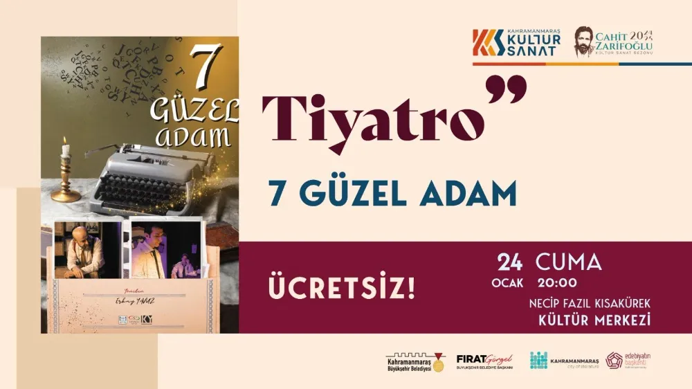  “7 Güzel Adam” Sahne Alıyor 