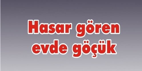 Hasar gören evde göçük