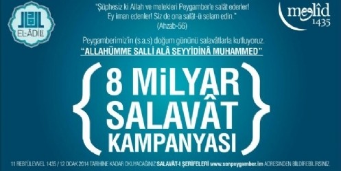 Âlemlerin Efendisi İçin 8 Milyar Salâvat