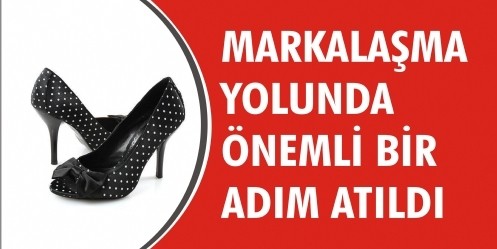 Ayakkabı Üreticileri Markalaşarak Büyüyecek