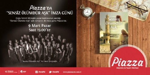 Sensiz Ölümdür Aşk kitapseverlerle buluşacak