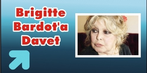 Brigitte Bardot`a Davet 