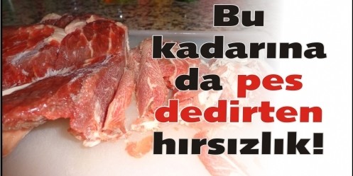 Hırsızlar Buzdolabından Et Çaldı