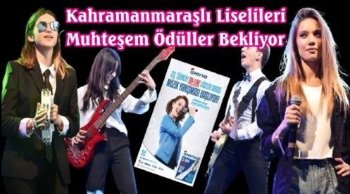 Kahramanmaraşlı Liselileri Muhteşem Ödüller Bekliyor